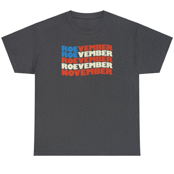 Roevember November - Shirt