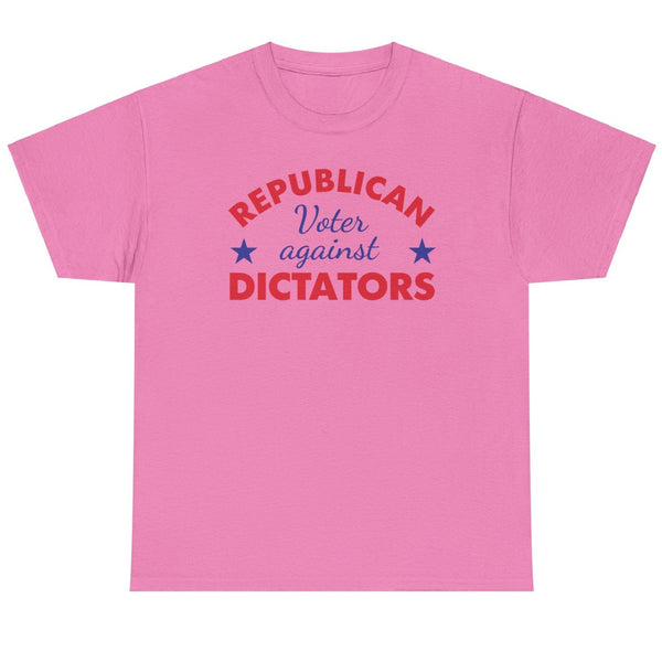 Republican Voter Against Dictators - Shirt
