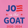 Joe is the GOAT 2020 - 2024 - Shirt