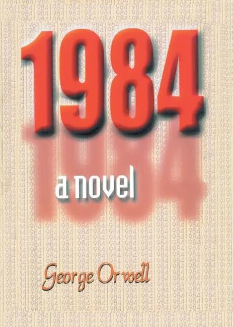 1984 a novel - Paperback - Balance of Power