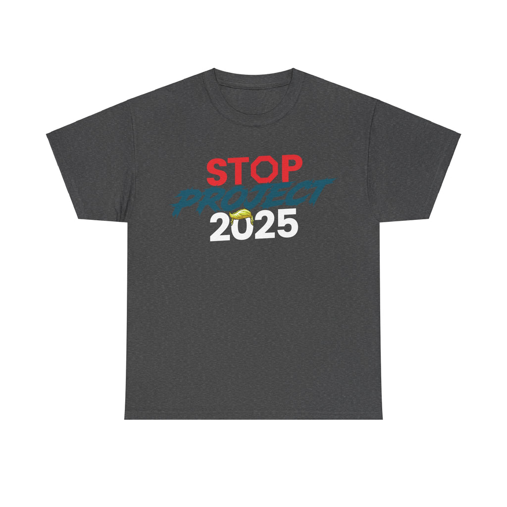 Stop Project 2025 - Shirt