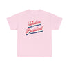 Madam President - Shirt