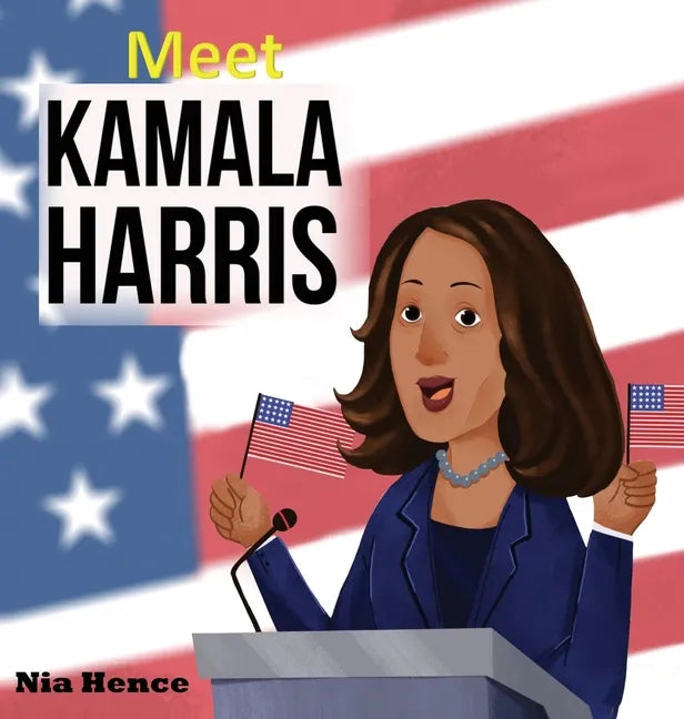 Meet Kamala Harris - Hardcover