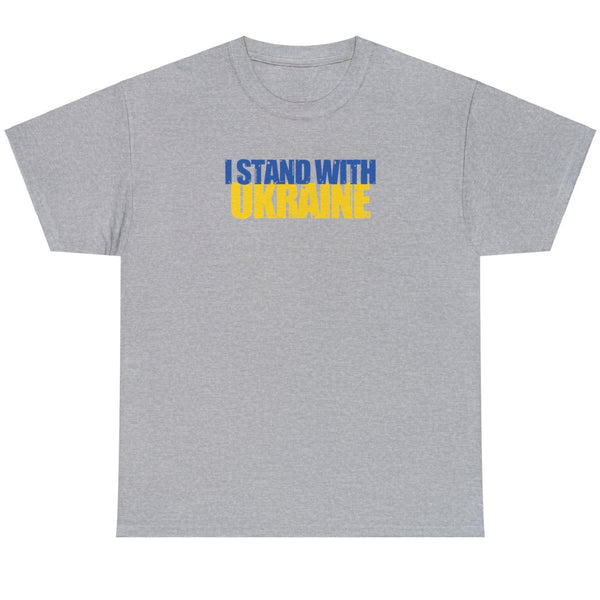 I Stand With Ukraine - Shirt