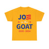 Joe is the GOAT 2020 - 2024 - Shirt