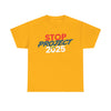 Stop Project 2025 - Shirt