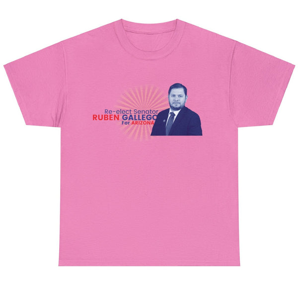 Re-elect Senator Ruben Gallego for Arizona - Shirt
