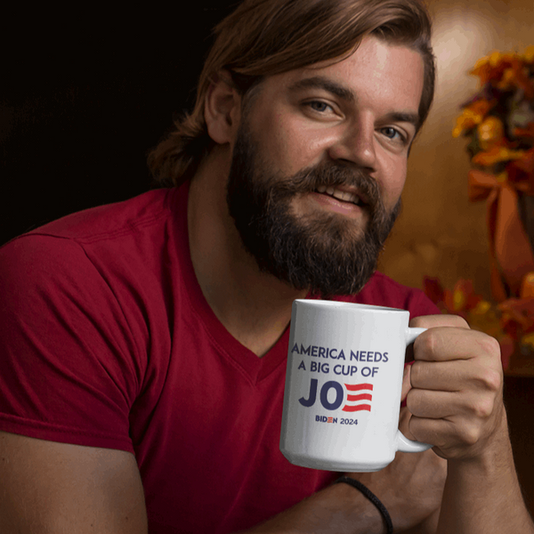 America Needs a Big Cup of Joe - Mug