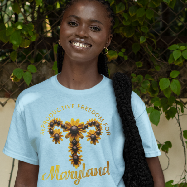 Reproductive Freedom for Maryland - Shirt