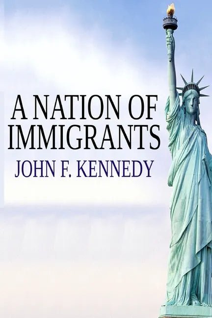 A Nation of Immigrants - Paperback - Balance of Power