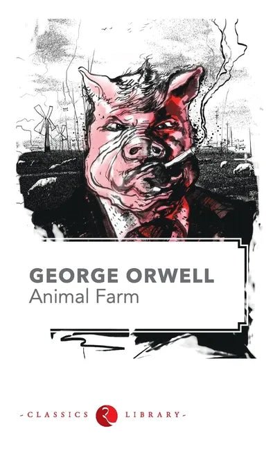 Animal Farm by George Orwell - Paperback - Balance of Power