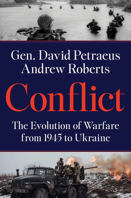 Conflict: The Evolution of Warfare from 1945 to Ukraine - Hardcover - Balance of Power