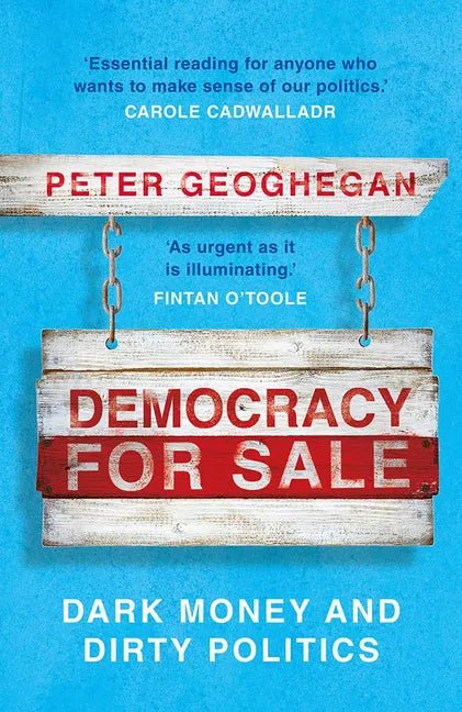 Democracy for Sale: Dark Money and Dirty Politics - Paperback - Balance of Power