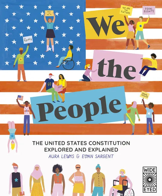 We the People: The United States Constitution Explored and Explained - Hardcover