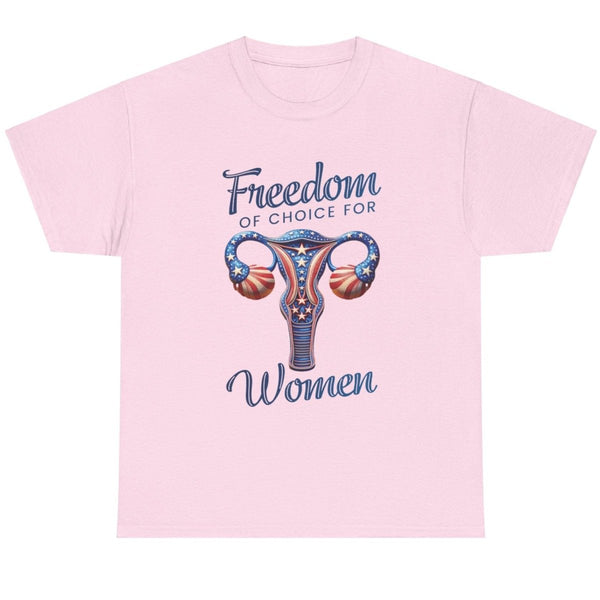 Freedom of Choice for Women - Shirt - Balance of Power