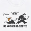 Go Directly To Jail. Do Not Pass Go. - Shirt - Balance of Power