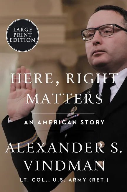 Here, Right Matters: An American Story - Paperback - Balance of Power