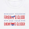 Keep Your Friends Close And Your Enemies Closer - Shirt - Balance of Power