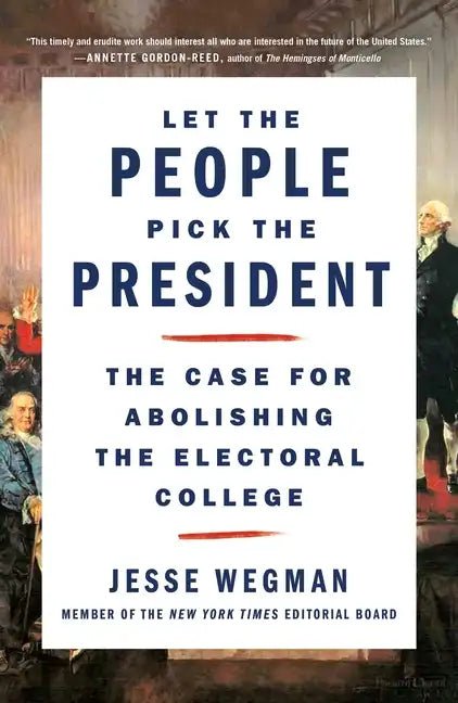 Let the People Pick the President - Paperback - Balance of Power