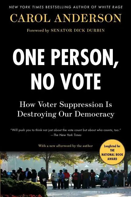 One Person, No Vote: How Voter Suppression Is Destroying Our Democracy - Paperback - Balance of Power