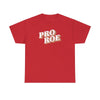 Pro Roe - Shirt - Balance of Power