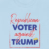 Republican Voter Against Trump - Shirt - Balance of Power
