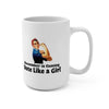 Roevember is Coming. Vote Like a Girl. - Mug - Balance of Power