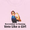 Roevember Is Coming Vote Like A Girl - Shirt - Balance of Power