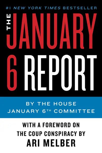 The January 6 Report - Paperback - Balance of Power
