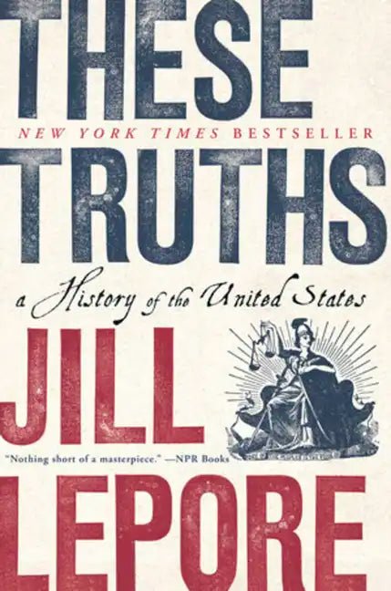 These Truths: A History of the United States - Paperback - Balance of Power