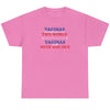 Vaginas Brought You Into This World Vaginas Will Vote You Out - Shirt - Balance of Power