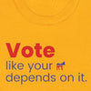 Vote Like Your Ass Depends On It - Shirt - Balance of Power